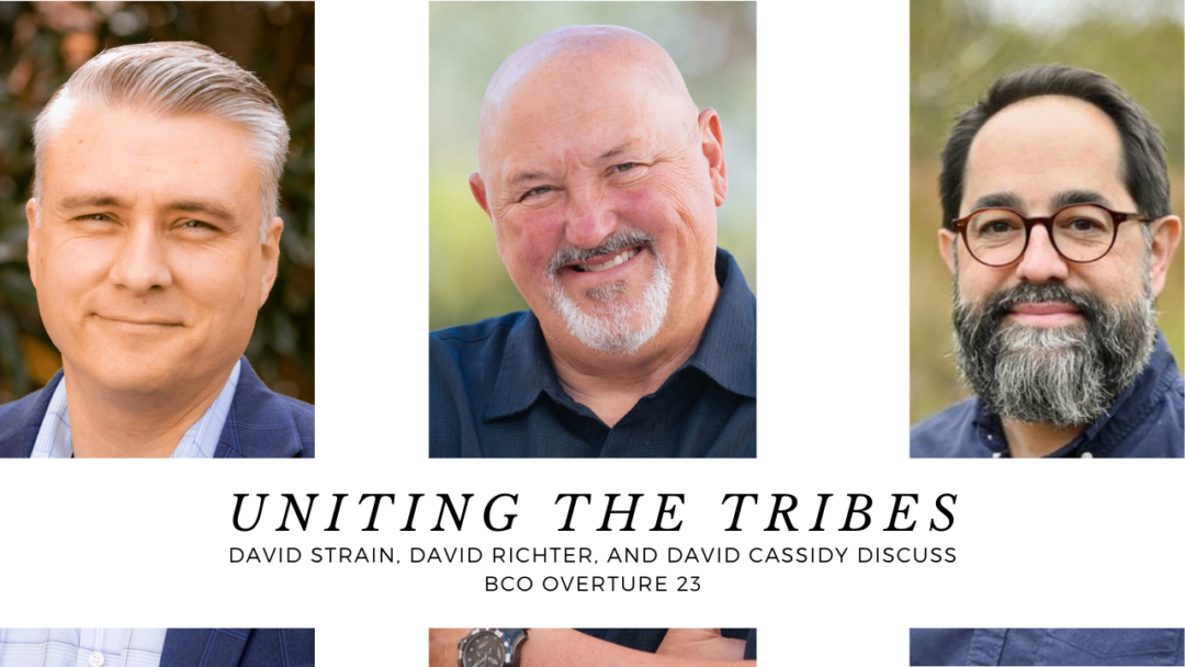 Uniting the Tribes: David Strain, David Richter, and David Cassidy Discuss BCO Overture 23