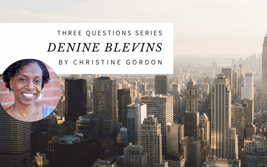 Three Questions Series: Denine Blevins of Parakaleo