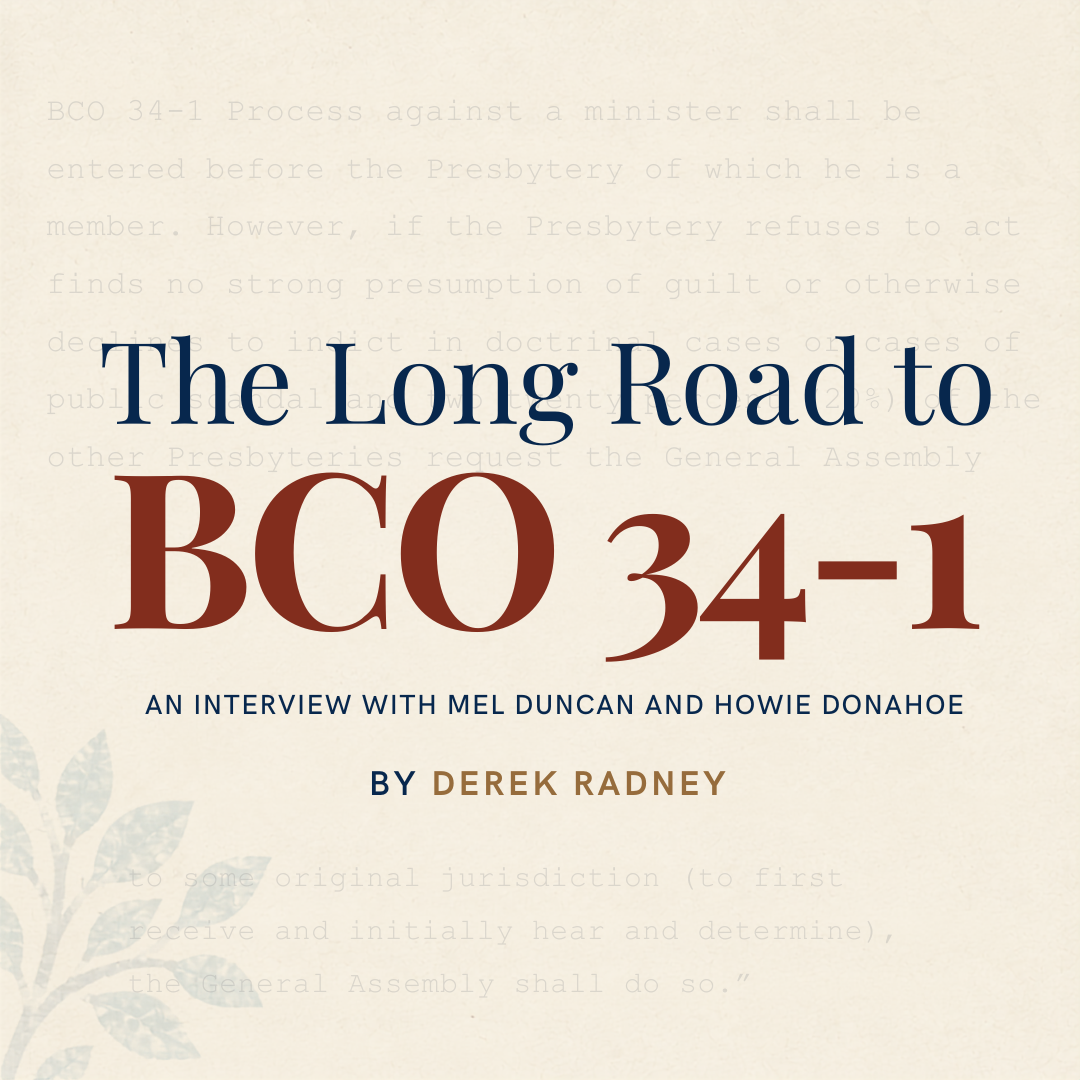 The Long Road to BCO 34-1: An Interview with Mel Duncan, Howie Donahoe, and Derek Radney